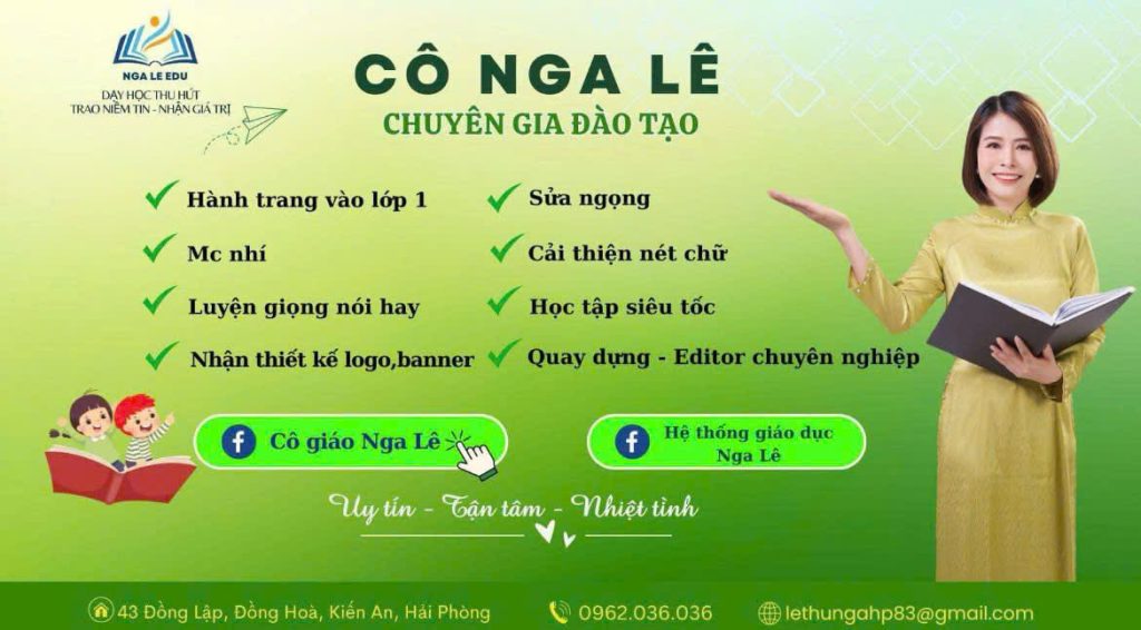 Hệ thống giáo dục Nga Lê - Nơi trẻ em Hải Phòng được khơi dậy sự tự tin vững chắc